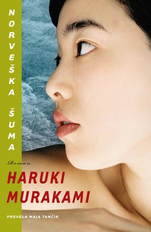 Norveška šuma by Haruki Murakami