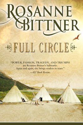 Full Circle by Rosanne Bittner