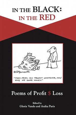 In the Black/In the Red: Poems of Profit and Loss by 