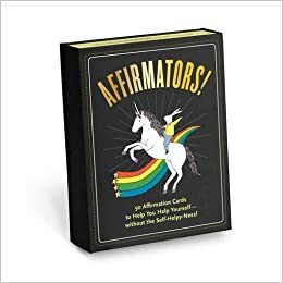 Knock Knock Affirmators: 50 Affirmative Cards to Help You Help Yourself - without the Self-Helpy-Ness! by Suzi Barrett