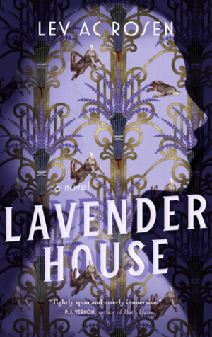 Lavender House by Lev AC Rosen