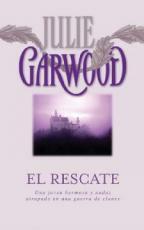 El Rescate by Julie Garwood