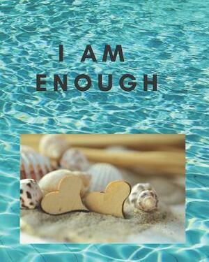 I Am Enough by Patricia Anderson