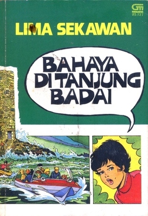 Lima Sekawan: Bahaya di Tanjung Badai by Enid Blyton, Claude Voilier