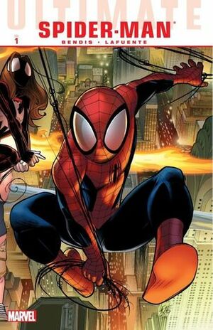 Ultimate Comics Spider-Man, Volume 1: The World According To Peter Parker by David Lafuente, Brian Michael Bendis