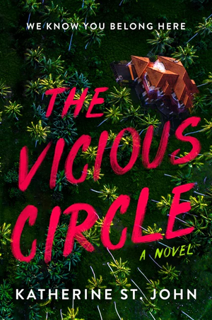 The Vicious Circle by Katherine St. John