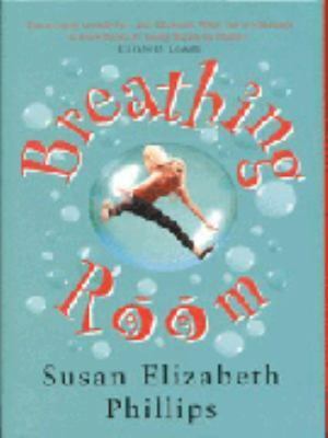 Breathing Room by Susan Elizabeth Phillips