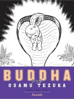 Buddha, Vol. 6: Ananda by Osamu Tezuka