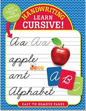 Handwriting: Learn Cursive! by Peter Pauper Press