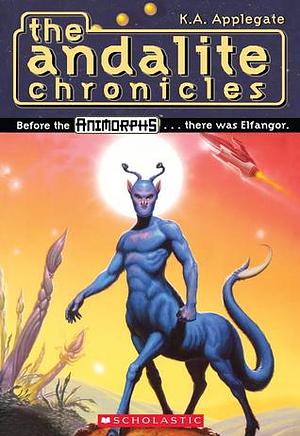 The Andalite Chronicles by K.A. Applegate