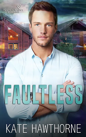 Faultless by Kate Hawthorne