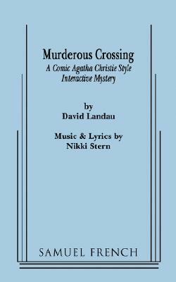 Murderous Crossing by Nikki Stern, David Landau