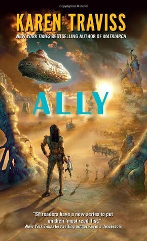 Ally by Karen Traviss