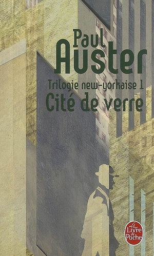 Cité de verre by Paul Auster