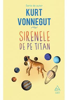 Sirenele de pe Titan by Kurt Vonnegut