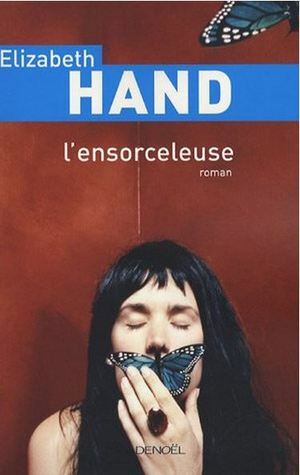 L'ensorceleuse by Brigitte Mariot, Elizabeth Hand