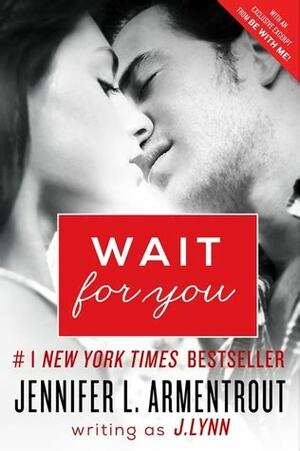 Wait for You by Jennifer L. Armentrout