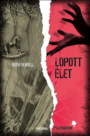 Lopott élet by Ruth Rendell