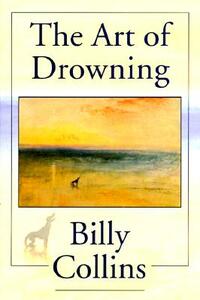 The Art of Drowning by Billy Collins