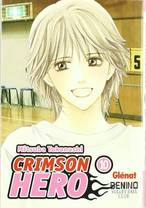 Crimson Hero 10 Spanish Edition by Mitsuba Takanashi