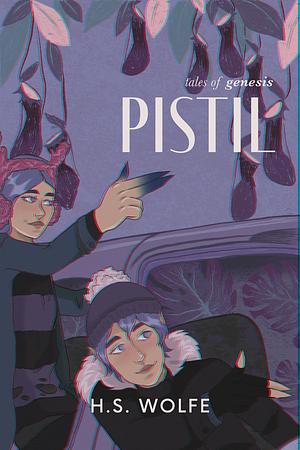 Pistil by H.S. Wolfe