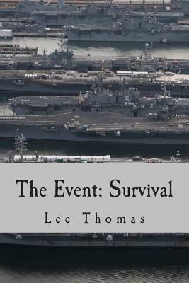 The Event: Survival by Lee Thomas