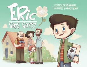 Eric Says Sorry, 2 by Dai Hankey