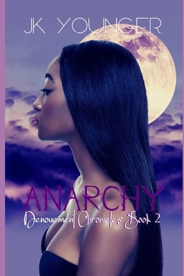 Anarchy: Part 1 by J. Kitana