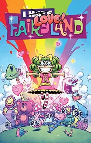 I Hate Fairyland #15 by Skottie Young, Ewan McLaughlin