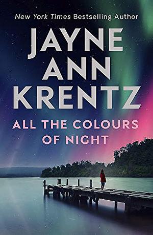 All the Colours of Night by Jayne Ann Krentz