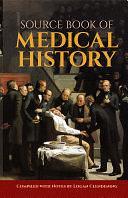 Source Book of Medical History by Logan Clendening