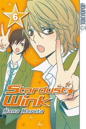 Stardust Wink, Band 6 by Nana Haruta