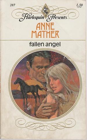 Fallen Angel by Anne Mather