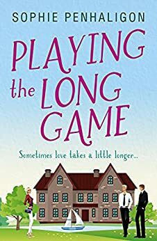 Playing the Long Game by Sophie Penhaligon