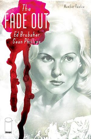 The Fade Out #12 by Ed Brubaker