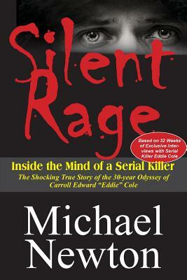 Silent Rage by Michael Newton