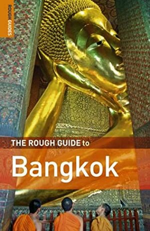 The Rough Guide to Bangkok by Lucy Ridout, Paul Gray