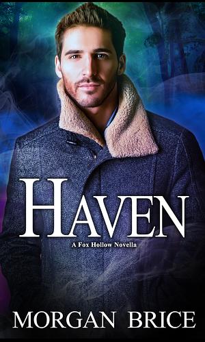Haven by Morgan Brice