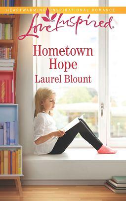 Hometown Hope by Laurel Blount