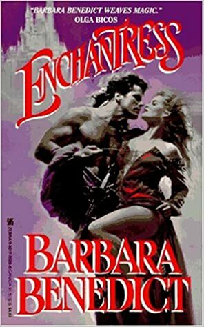 Enchantress by Barbara Benedict