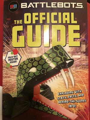 Battlebots: The Official Guide by Mel Maxwell