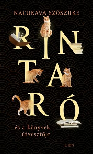 Rintaró és a könyvek útvesztője by Sōsuke Natsukawa