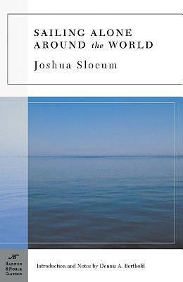 Sailing Alone Around the World by Joshua Slocum