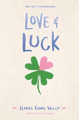 Love & Luck by Jenna Evans Welch