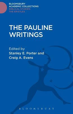 The Pauline Writings by Stanley E. Porter