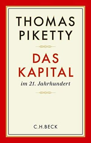 Das Kapital im 21. Jahrhundert by Thomas Piketty