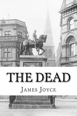 The Dead by James Joyce