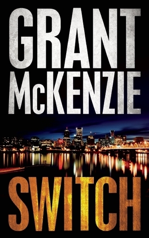 Switch by Grant McKenzie