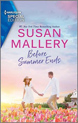 Before Summer Ends & A Little Bit Pregnant by Susan Mallery