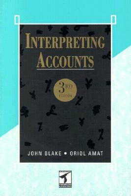 Interpreting Accounts by John Blake, Oriol Amat